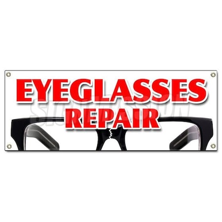 Signmission EYEGLASS REPAIR BANNER SIGN optometrist eye exam dr doctor examination B-Eyeglass Repair